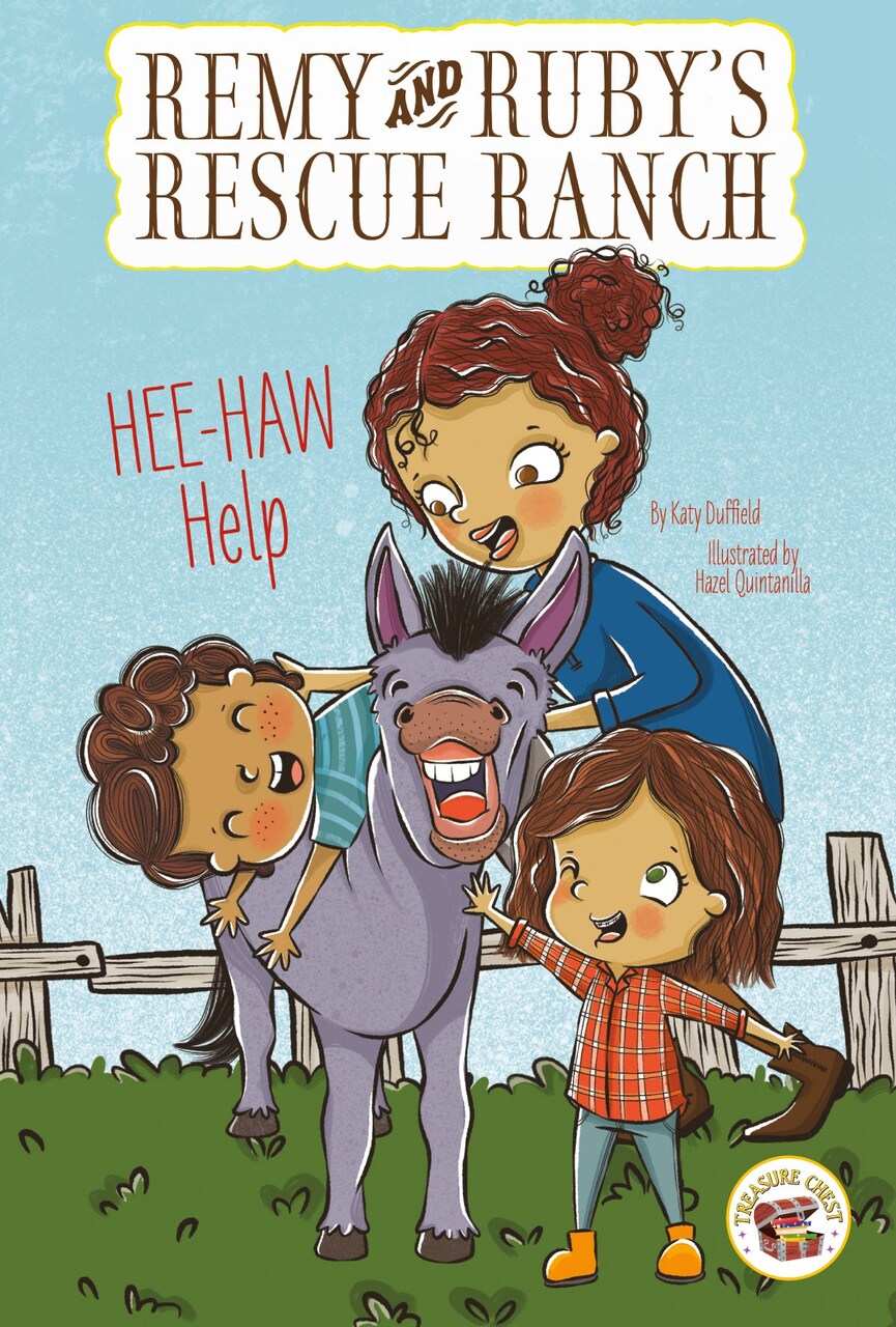 Rourke Educational Media Remy and Ruby's Rescue Ranch HEE-HAW Help